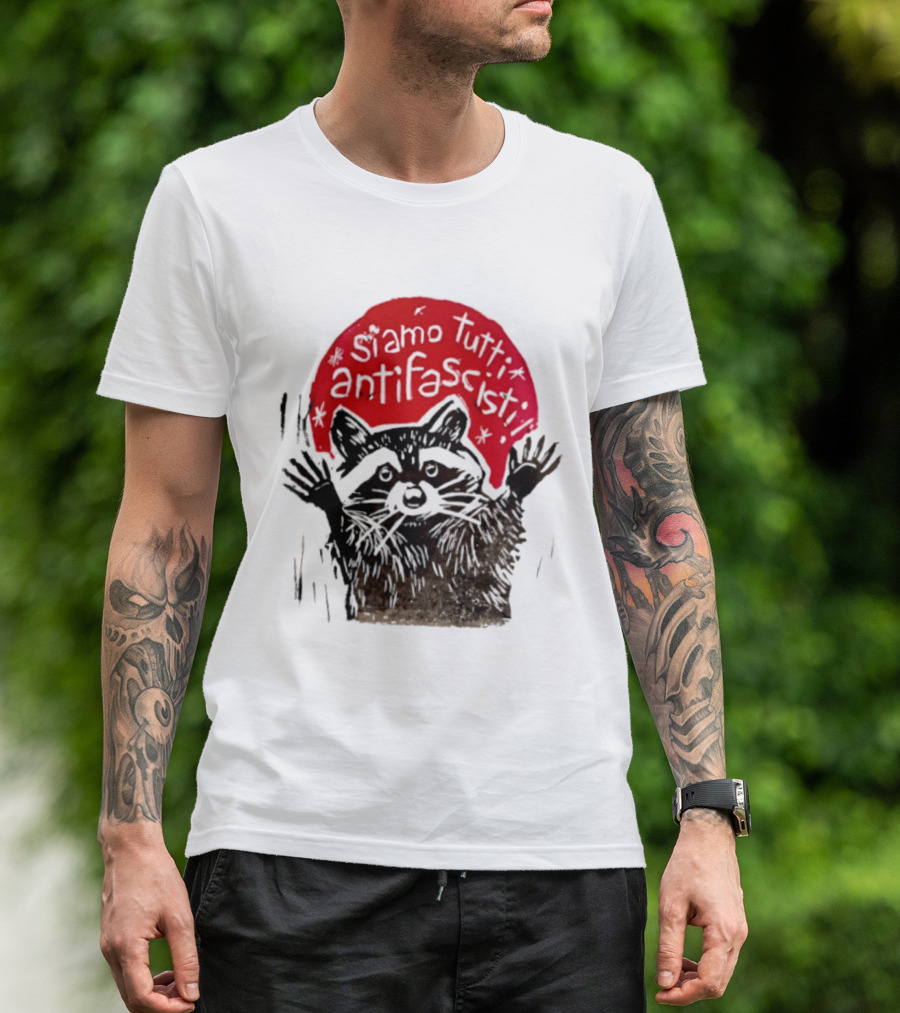 Siamo Tutti Antifascisti Raccoon Image T-Shirt