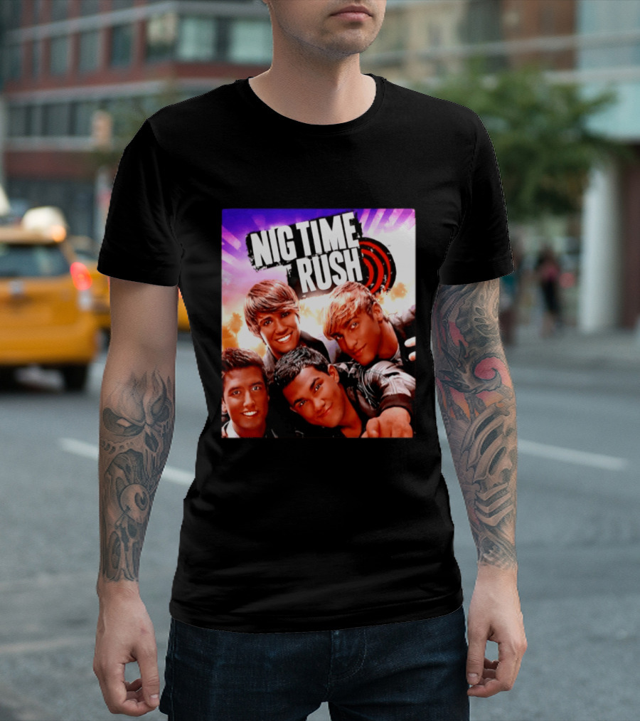 Nig Time Rush Nickelodeon Boy Band Meme Burst T-Shirt