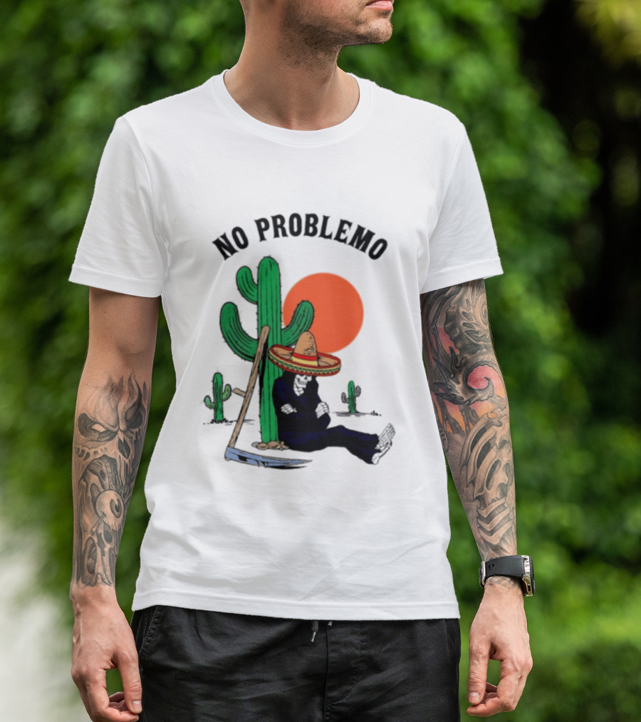 No Problemo Grim Reaper Sombrero Cactus Sunset Mexico T-Shirt