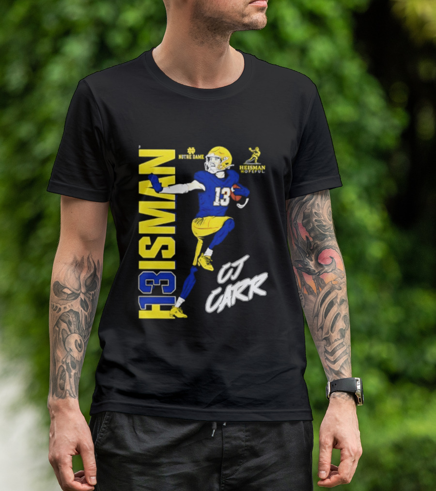 Notre Dame Football CJ Carr Heisman 13 NCAA T-Shirt