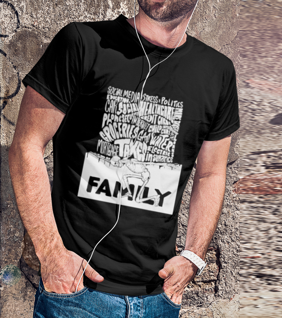 Family Skeleton Juggling Taxes And Life Stress T-Shirt