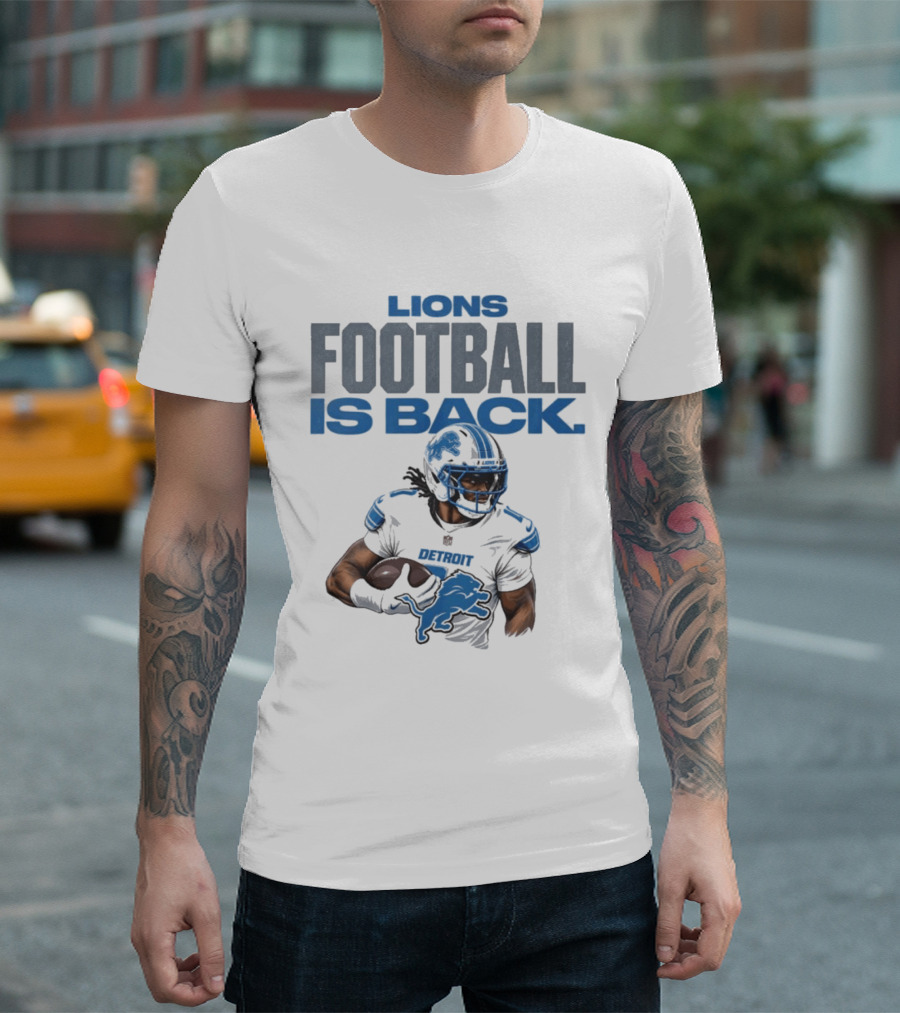 Lions Football Is Back Player Detroit Lions T-Shirt