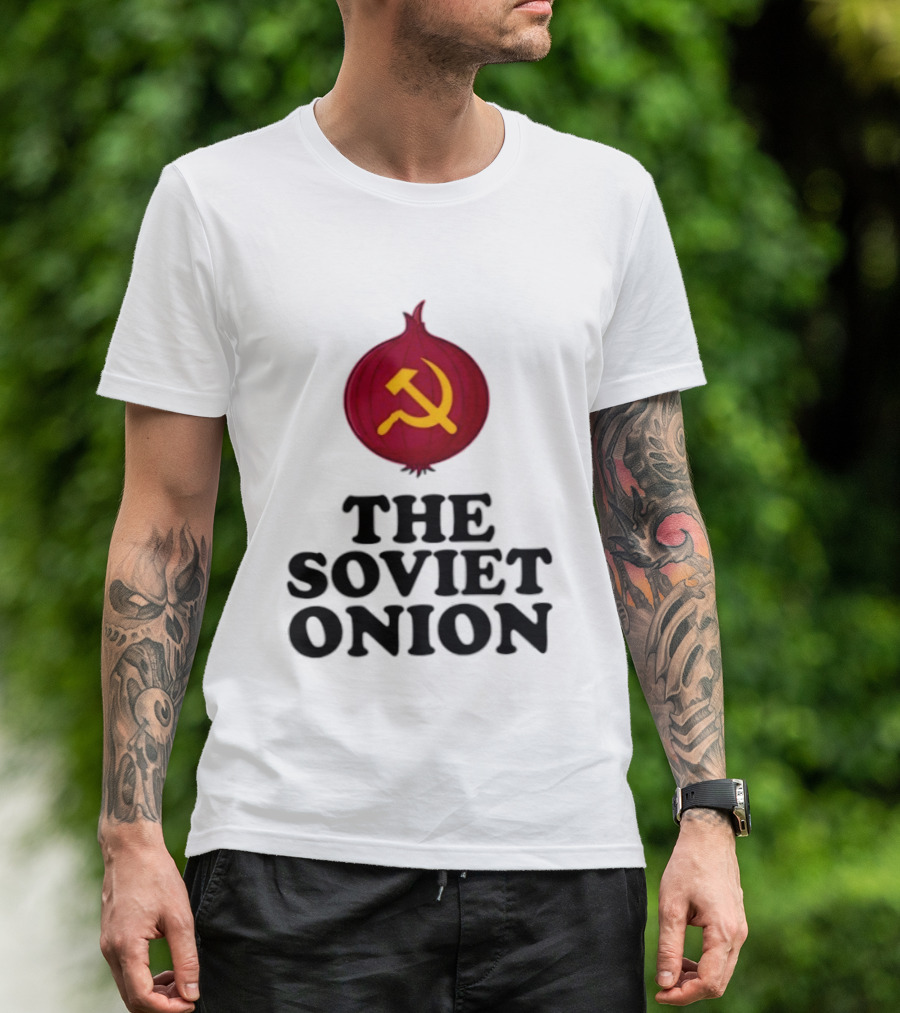 The Soviet Onion Communism USSR Pun Political Humor Hammer Sickle T-Shirt