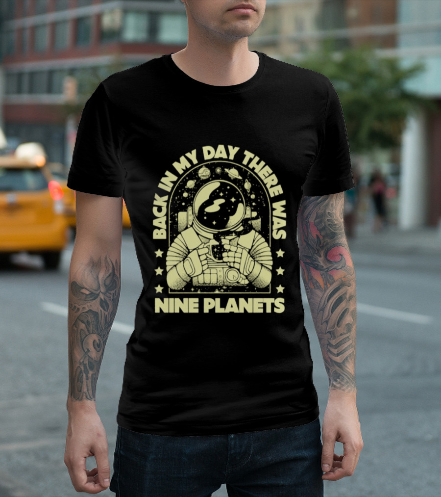Back In My Day There Was Nine Planets Astronaut Drinking Coffee Retro Space T-Shirt
