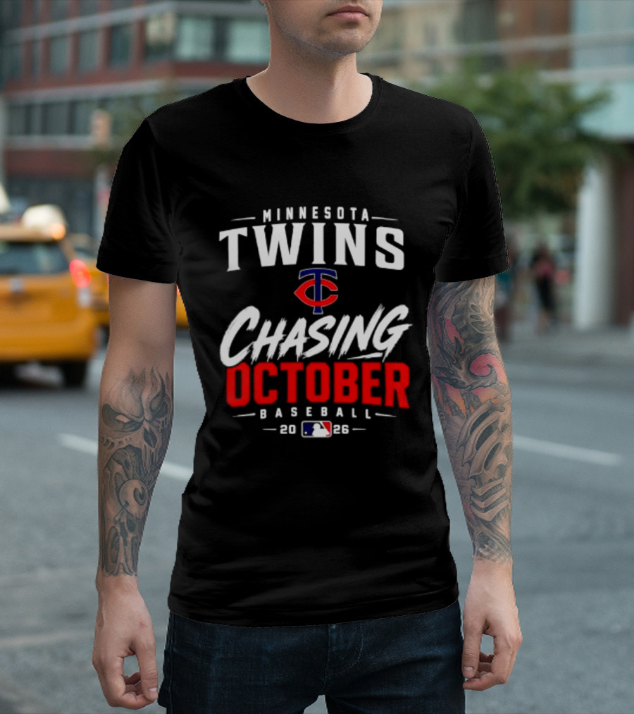 Minnesota Twins MLB 2026 Chasing October Baseball T-Shirt