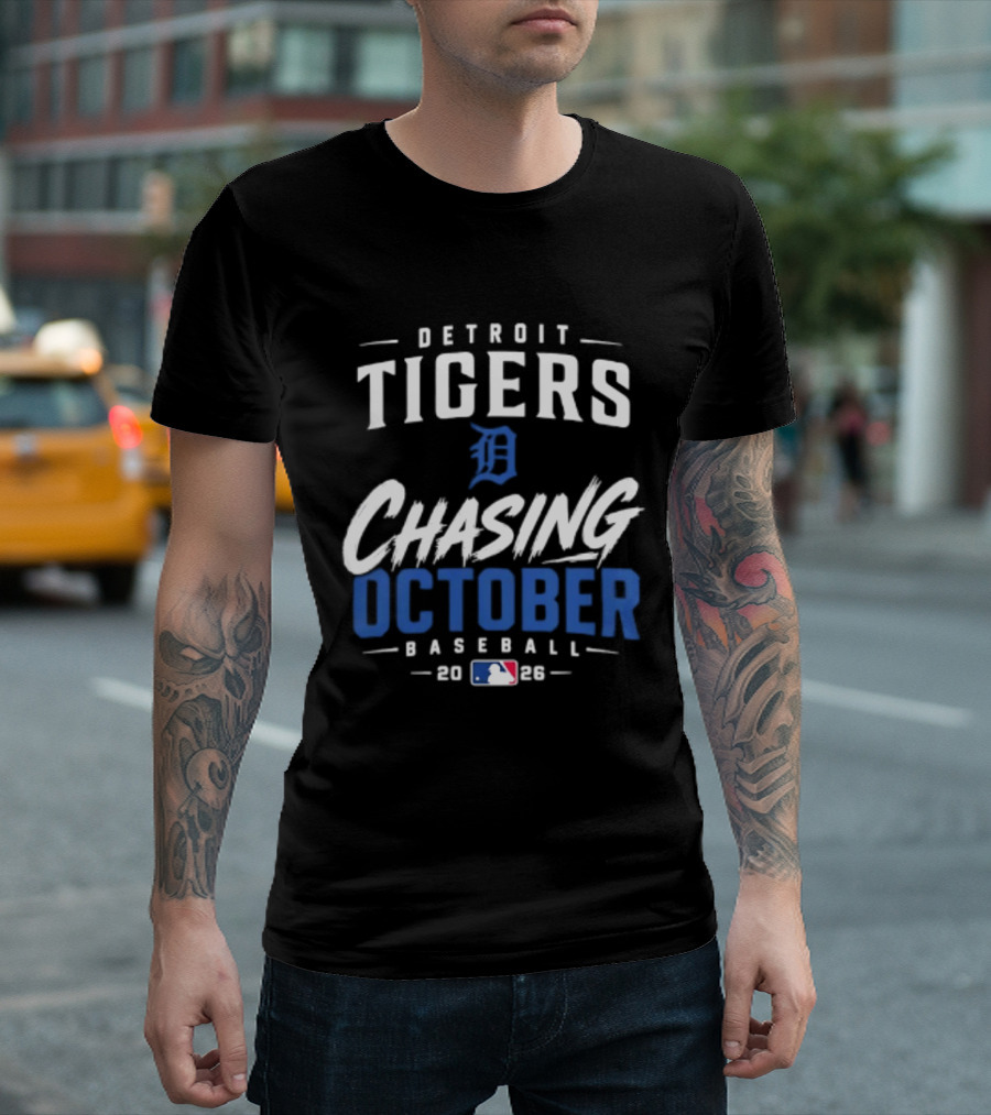 Detroit Tigers Chasing October 2026 Baseball MLB T-Shirt