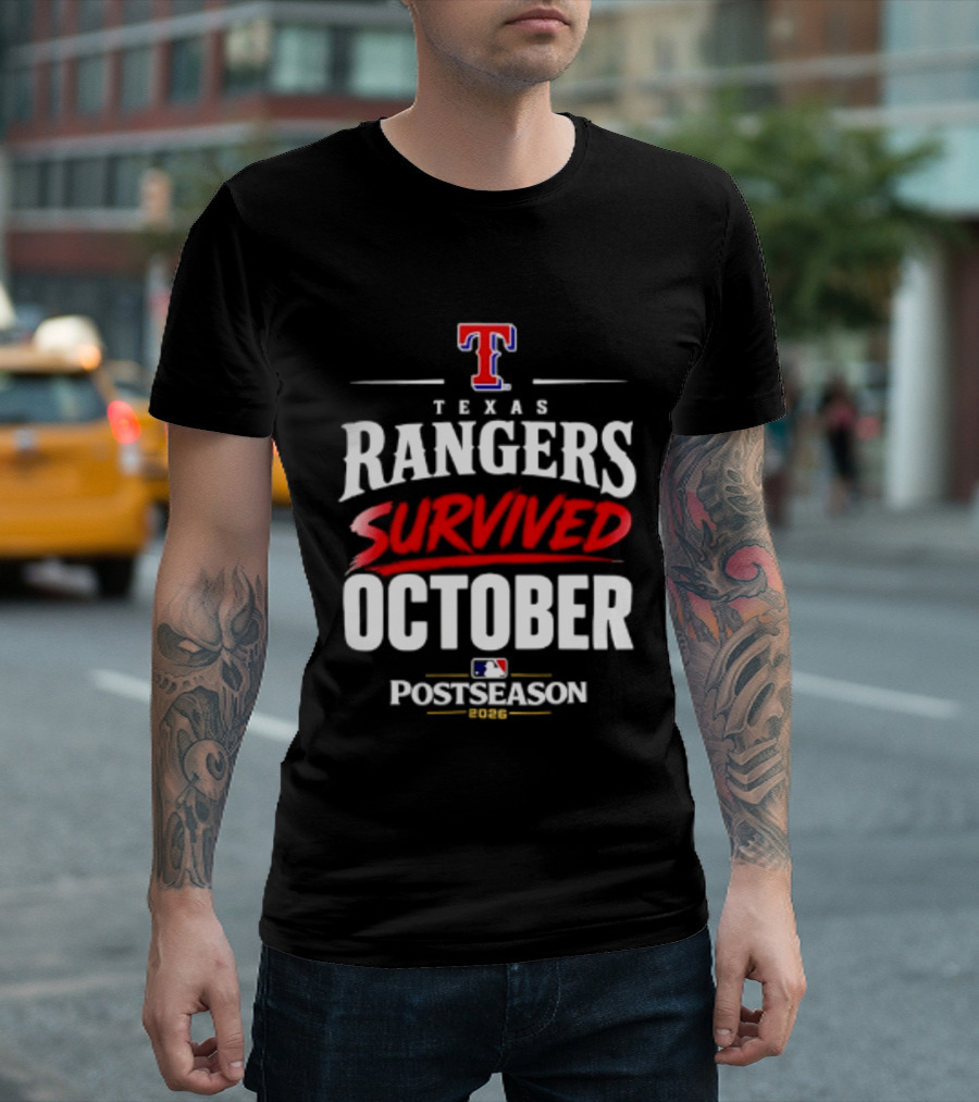 Texas Rangers Survived October 2026 MLB Postseason T-Shirt
