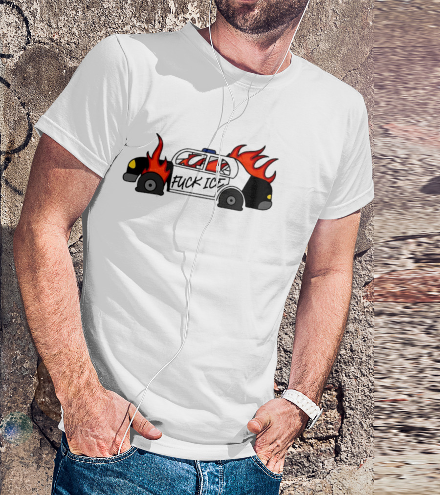 Fuck Ice Burning Police Car Protest Activism T-Shirt