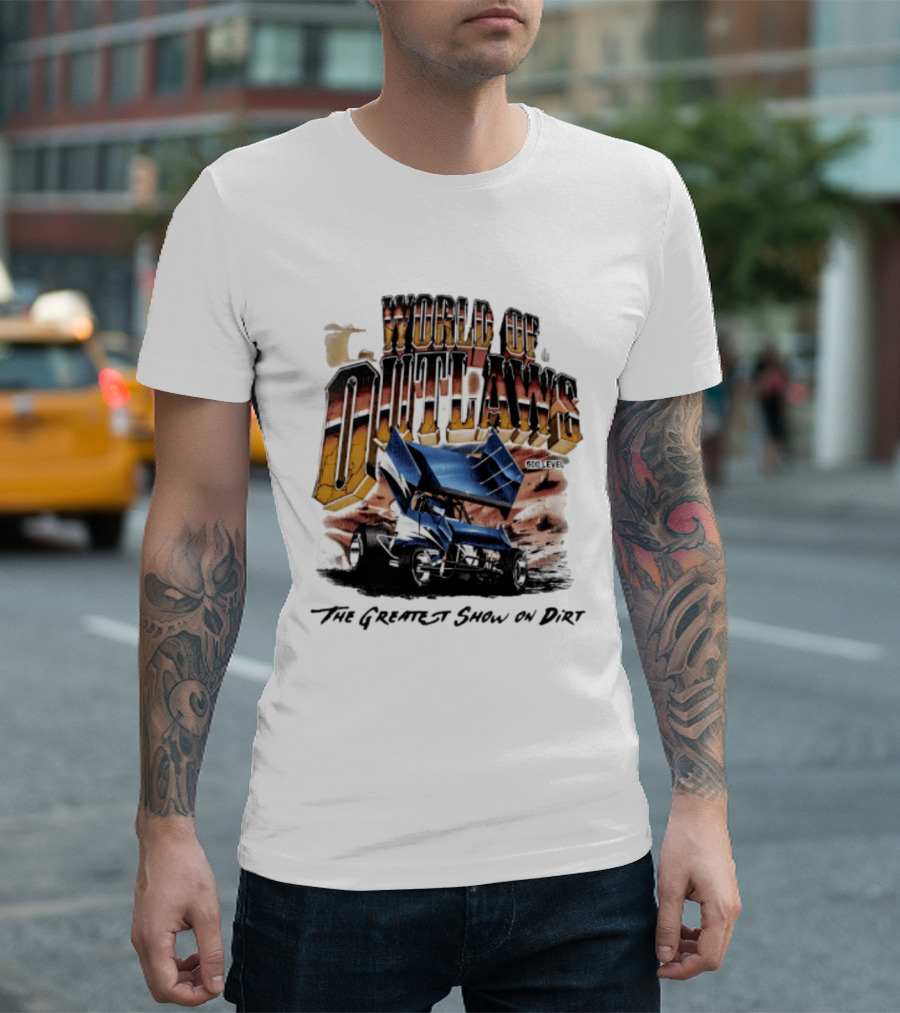 World Of Outlaws 500 Level The Greatest Show On Dirt Racing Sprint Car T-Shirt