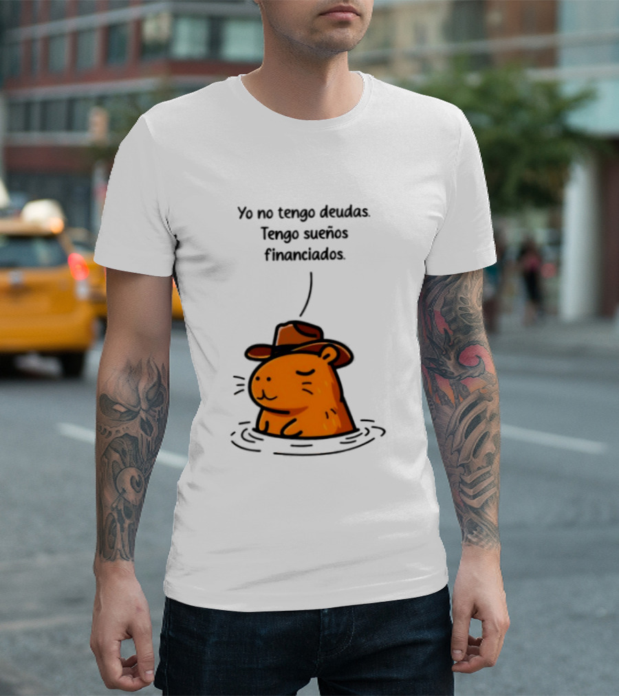 Yo No Tengo Deudas Tengo Sueños Financiados Capybara Sombrero Drawing T-Shirt
