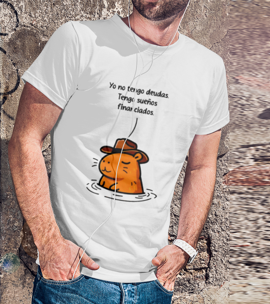 Yo No Tengo Deudas Tengo Sueños Financiados Capybara Sombrero Drawing T-Shirt