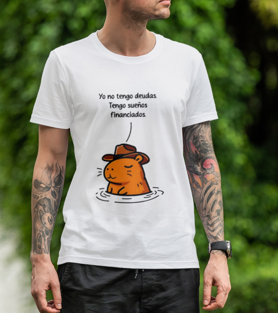 Yo No Tengo Deudas Tengo Sueños Financiados Capybara Sombrero Drawing T-Shirt