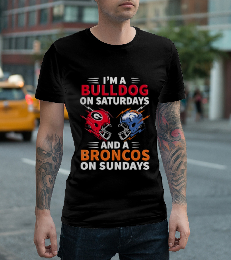 I'm A Bulldog On Saturdays And A Broncos On Sundays Football Helmets T-Shirt