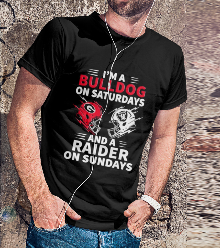 I'm A Bulldog On Saturdays And A Raider On Sundays Helmet Football T-Shirt