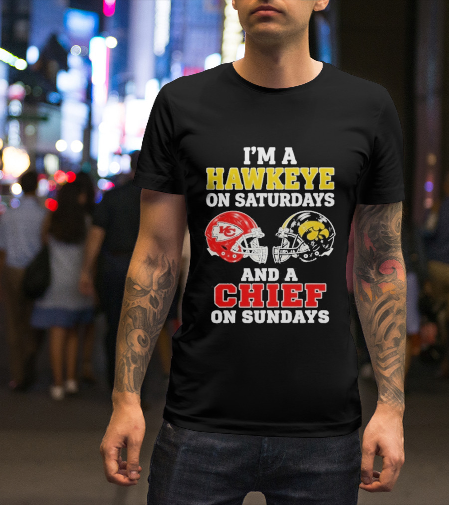 I'm A Hawkeye On Saturdays And A Chief On Sundays Helmet Head To Head T-Shirt