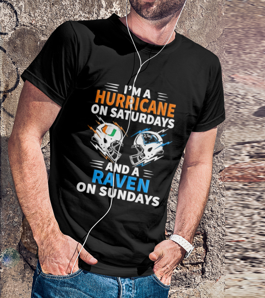I'm A Hurricane On Saturdays And A Raven On Sundays Helmet Football T-Shirt