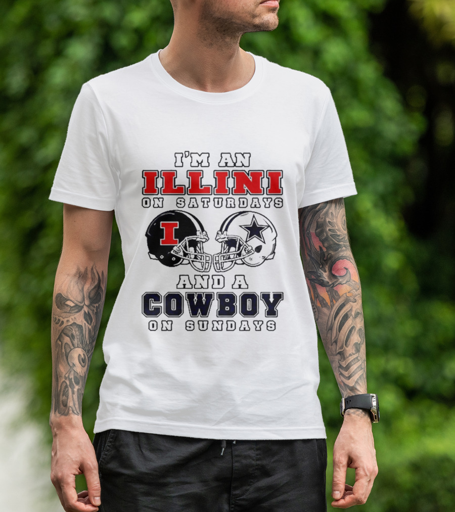 Im An Illini On Saturdays And A Cowboy On Sundays Football Game Day T-Shirt