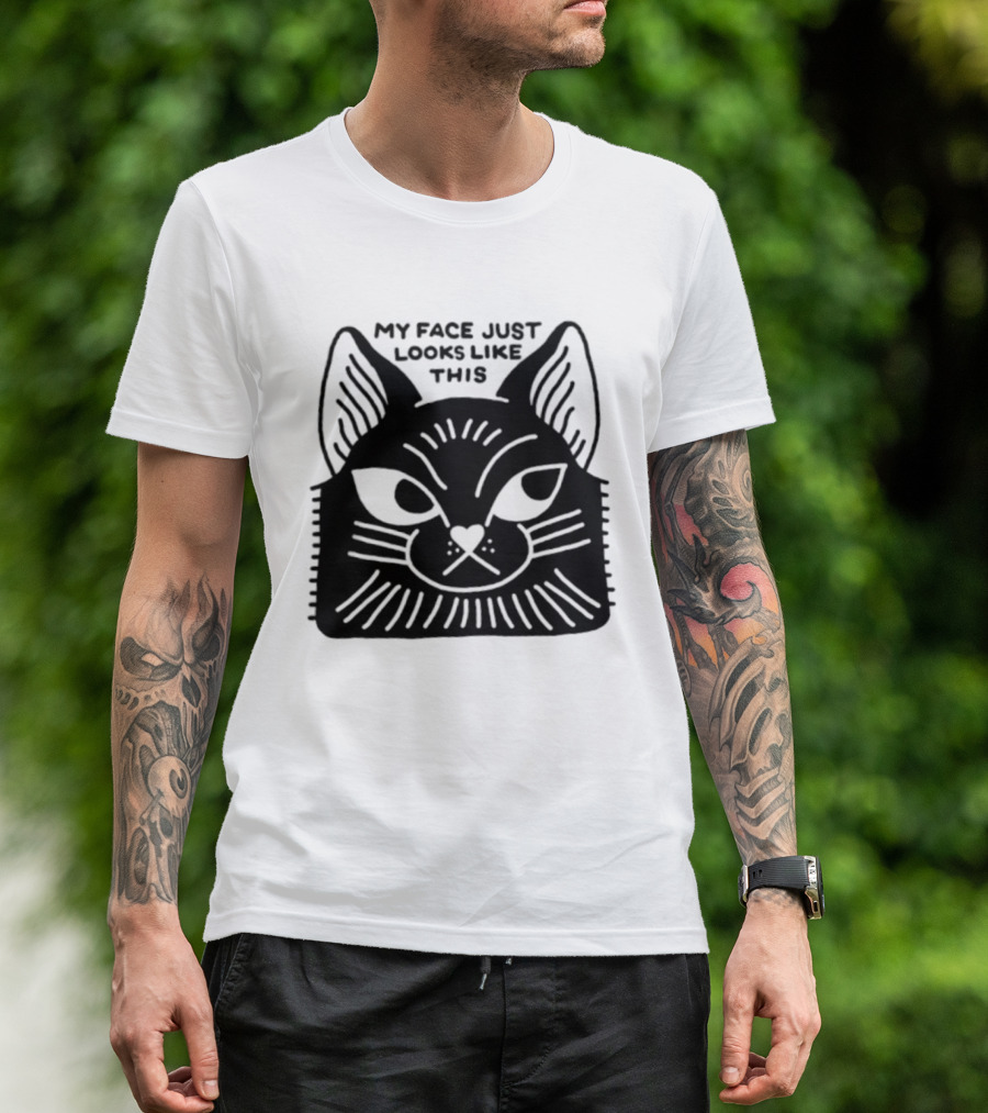My Face Just Looks Like This Cat Ear Expressions T-Shirt