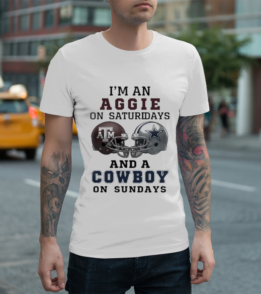I'm An Aggie On Saturdays And A Cowboy On Sundays Football Helmets T-Shirt