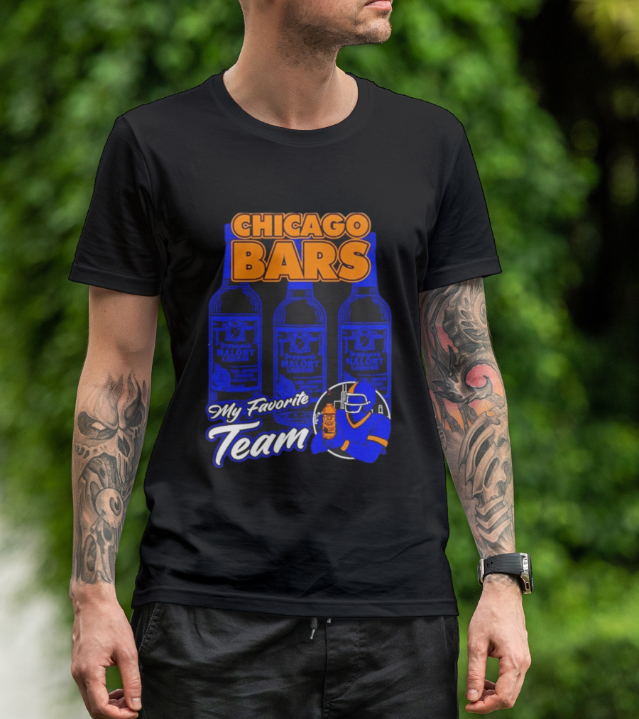 Chicago Bars Malört My Favorite Team Sports Fan T-Shirt