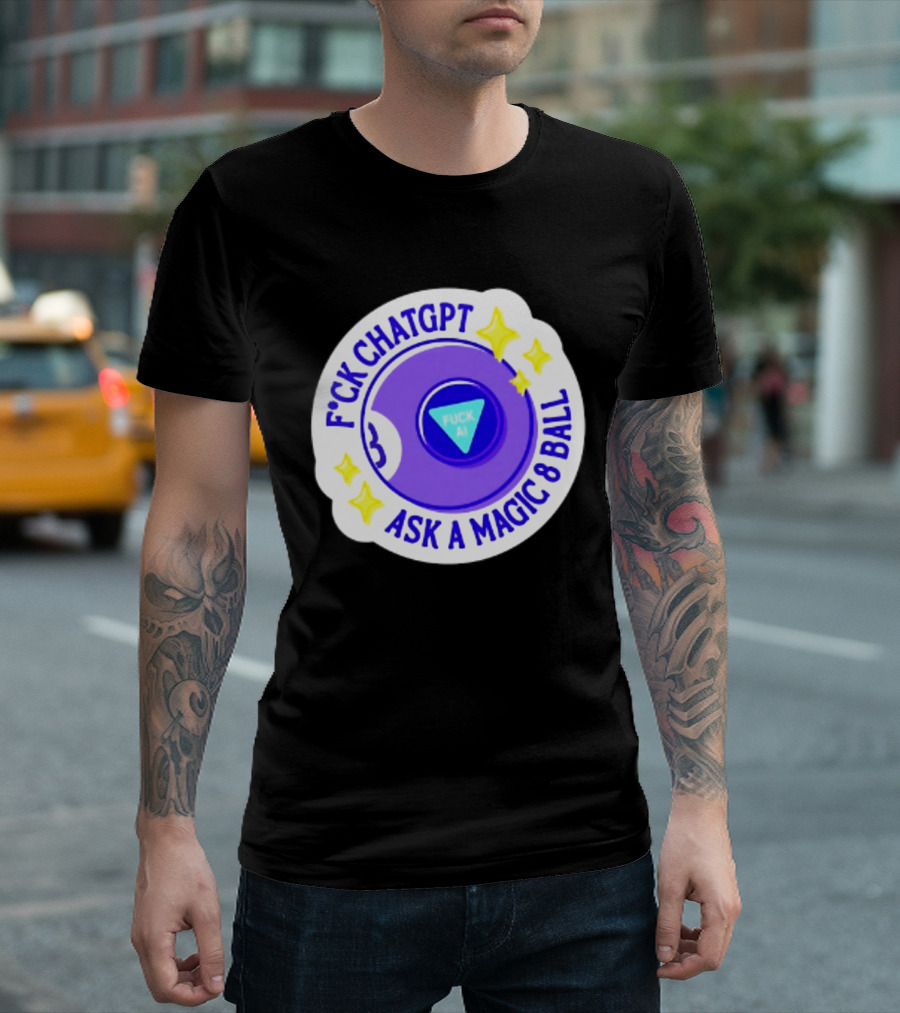 F*ck ChatGPT Ask A Magic 8 Ball F*ck AI Purple With Stars T-Shirt