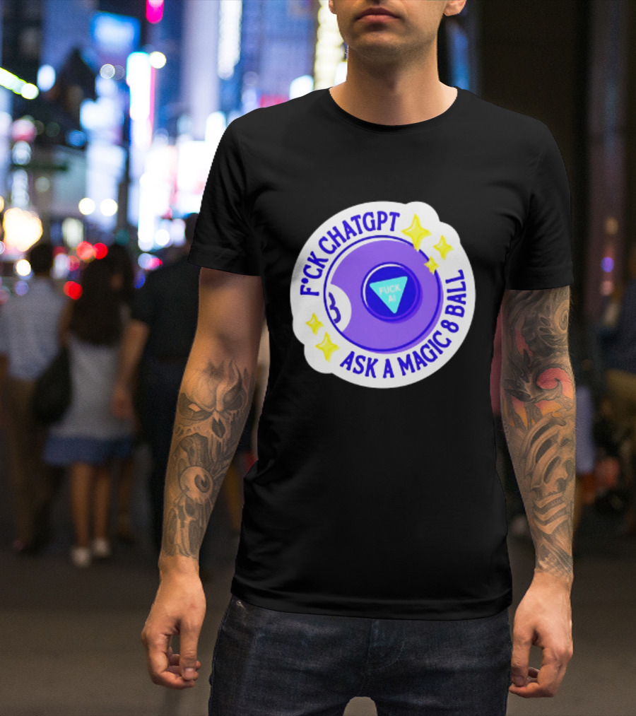F*ck ChatGPT Ask A Magic 8 Ball F*ck AI Purple With Stars T-Shirt