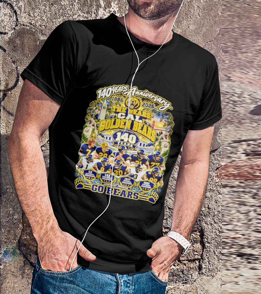 Cal Golden Bears 140 Years Anniversary 1886 2026 5x National Champions Legendary Program Go Bears T-Shirt