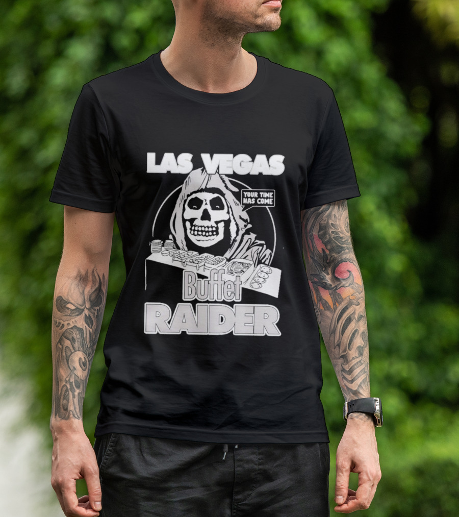 Las Vegas Buffet Raider Grim Reaper True Time Home Cooke T-Shirt