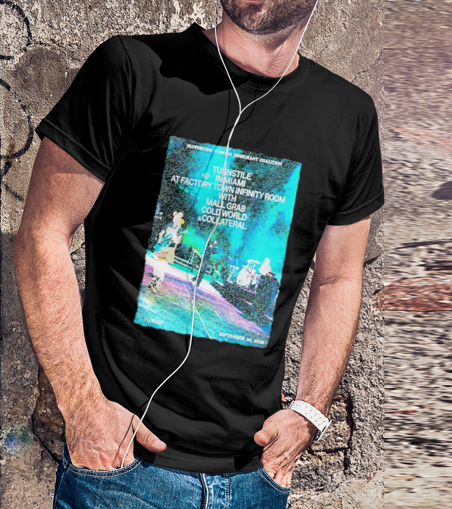 Supporting Florida Immigrant Coalition Turnstile In Miami Factory Town Infinity Room With Mall Grab Cold World Collateral September 20 2026 T-Shirt