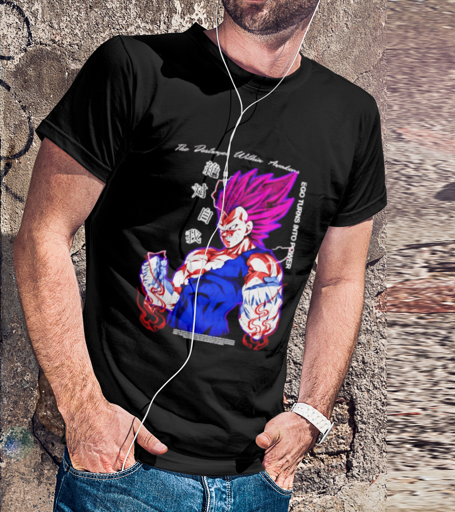 The Destroyer Within Vegeta Awakens Ego Turns Into Power T-Shirt
