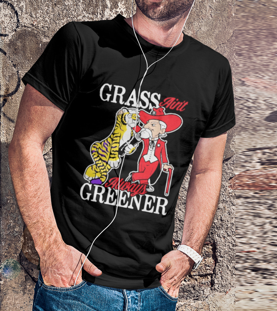 Ole Miss Rebels Vs LSU Tigers Grass Ain't Greener 2026 NCAA T-Shirt
