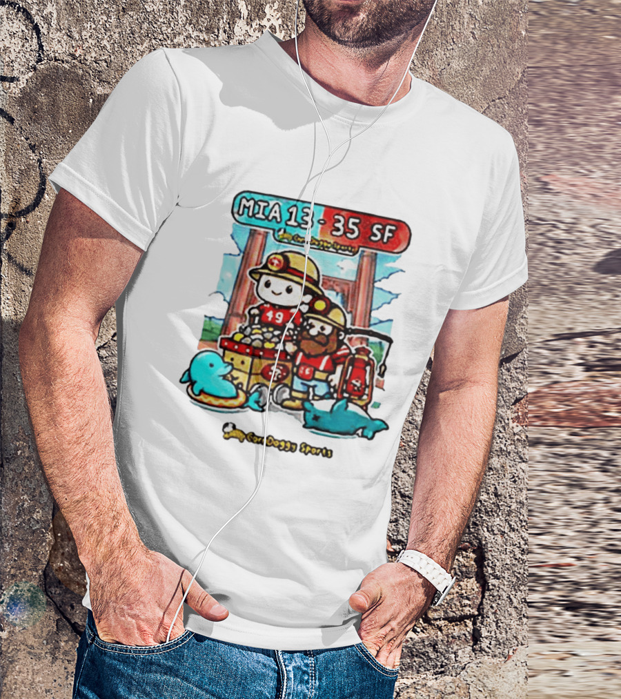 CornDoggy Sports MIA 13 Vs 35 SF Dolphins 49ers Gold Miners Cartoon T-Shirt