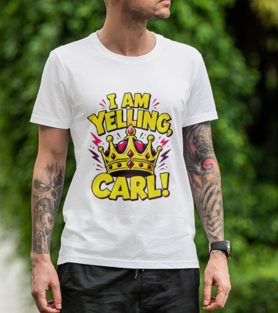 I Am Yelling Carl Donut Crown T-Shirt