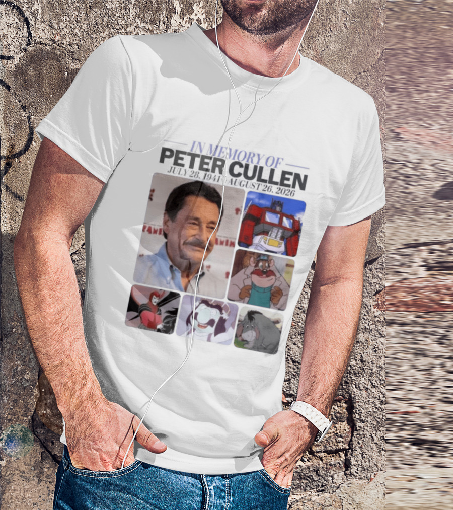 In Memory Of Peter Cullen July 28 1941 Aug 26 2026 Optimus Prime Eeyore Monterey Jack Voices T-Shirt