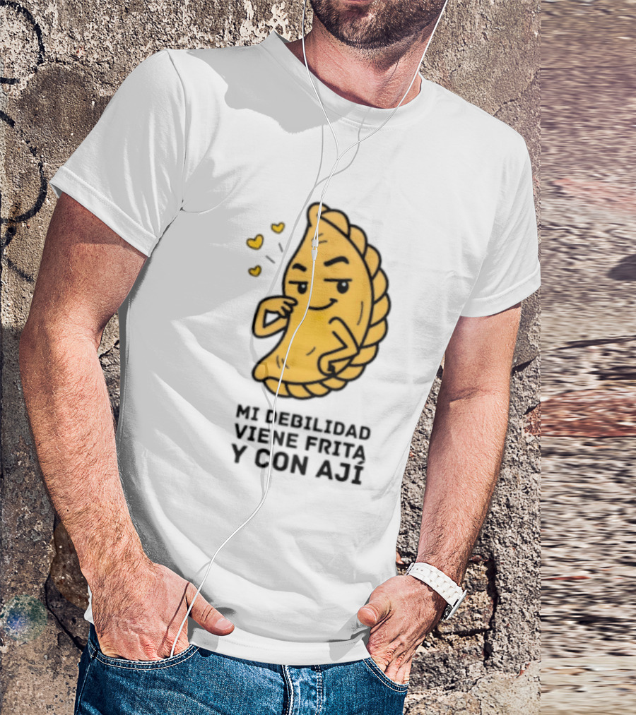 Mi Debilidad Viene Frita Y Con Ají Empanada Humorístico T-Shirt