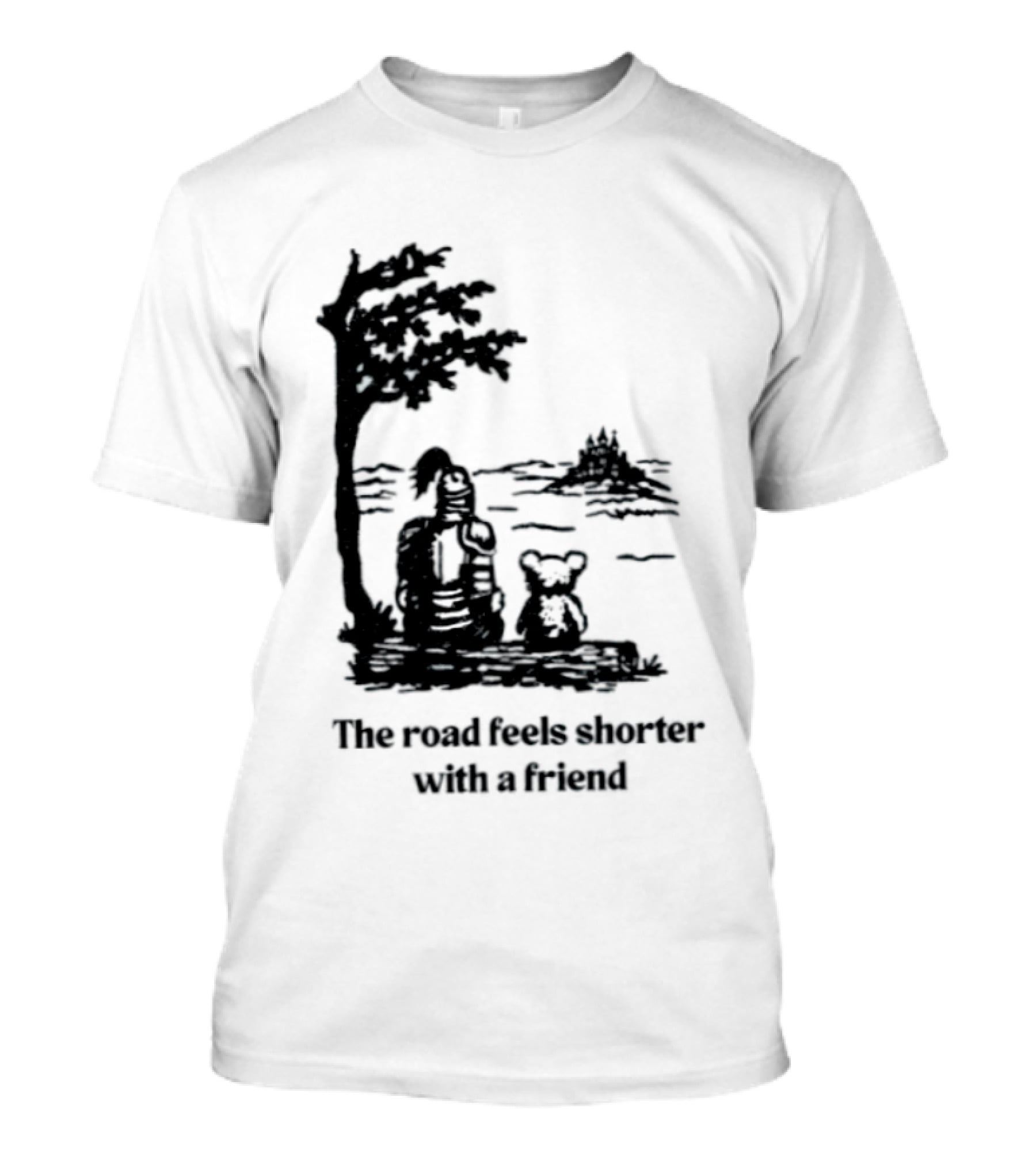 The Road Feels Shorter With A Friend Companion T-Shirt