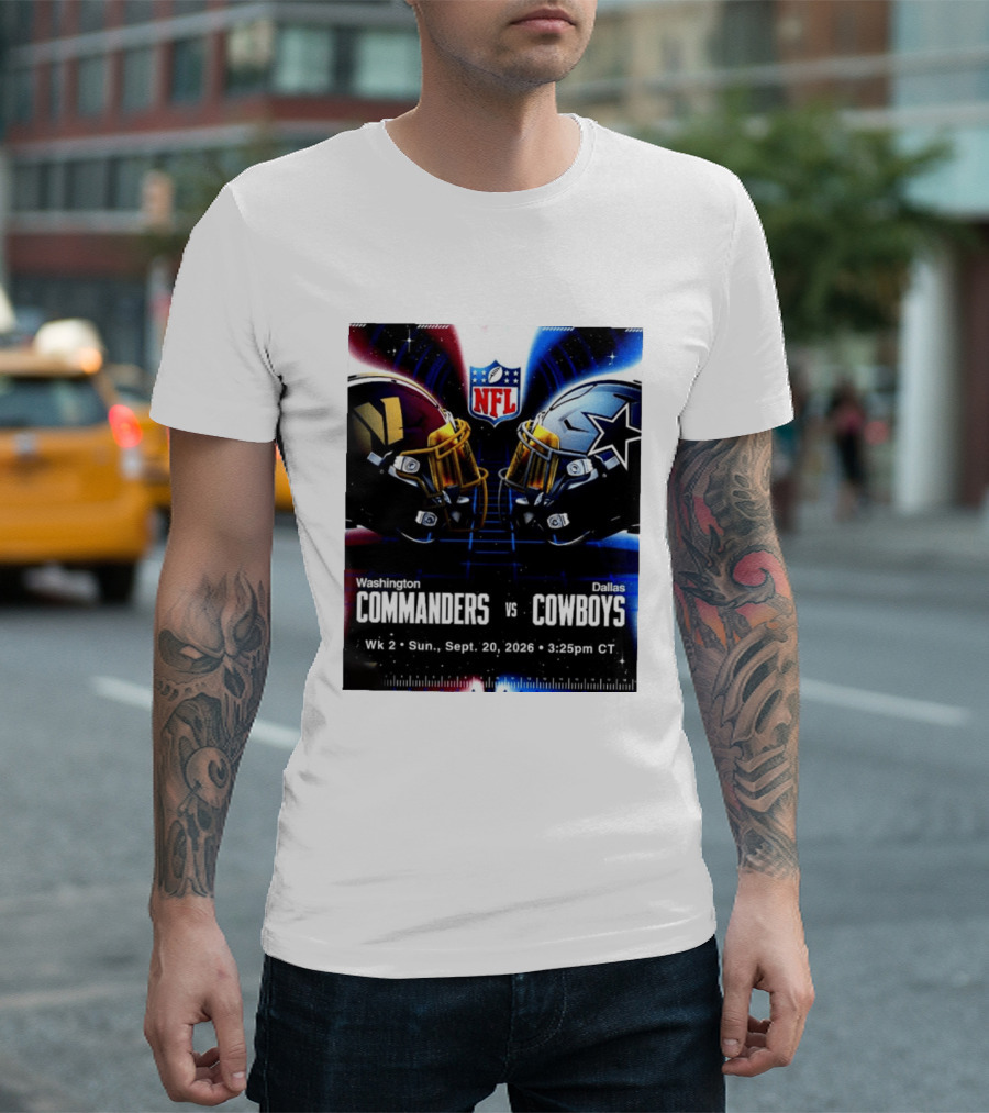 Washington Commanders Vs Dallas Cowboys NFL Matchup Week 2 September 20 2026 T-Shirt