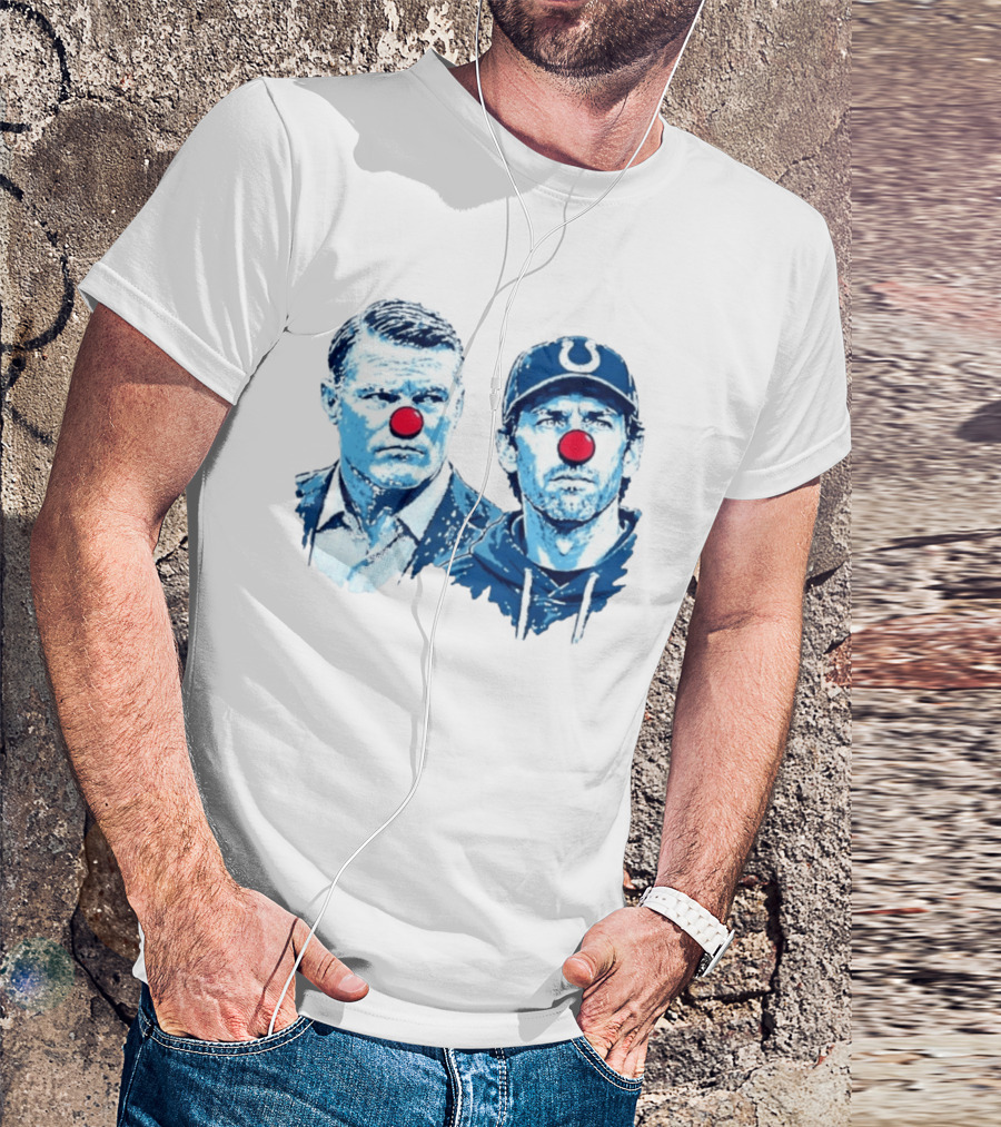 Chris Ballard Shane Steichen Clown Red Nose Football Colts T-Shirt