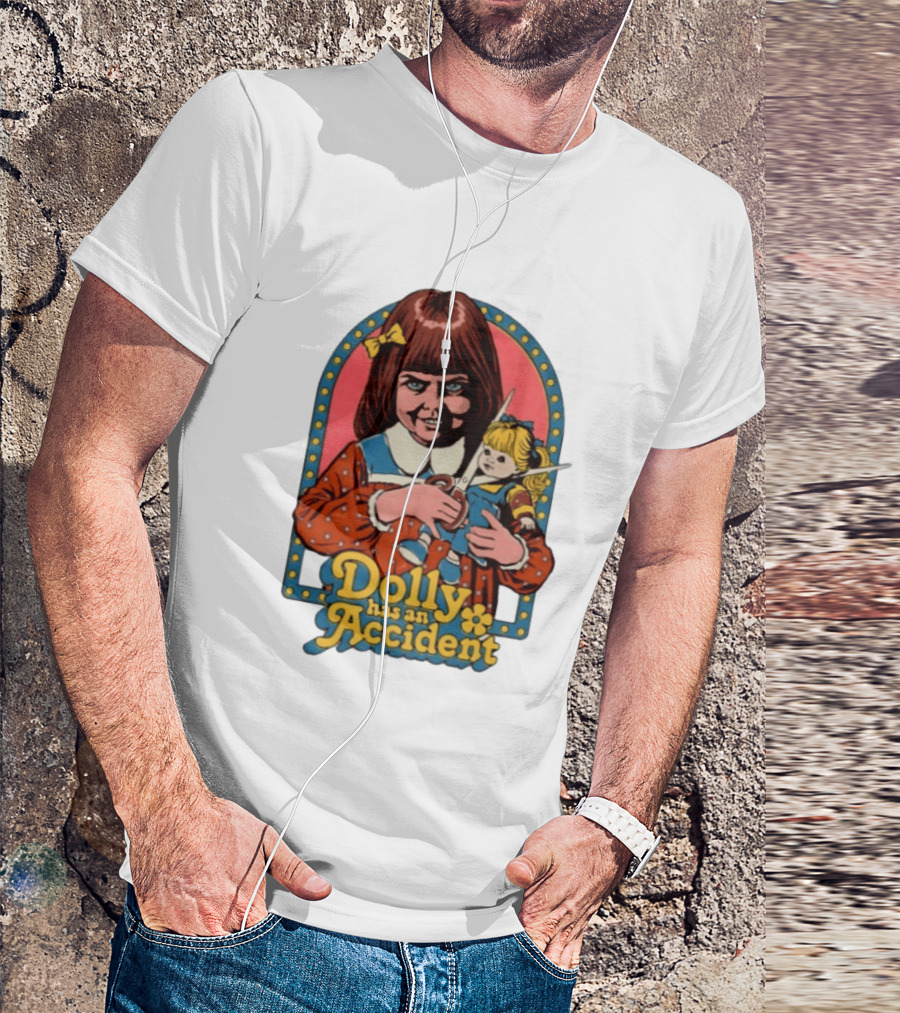 Dolly Has An Accident Creepy Doll Steven Rhodes T-Shirt