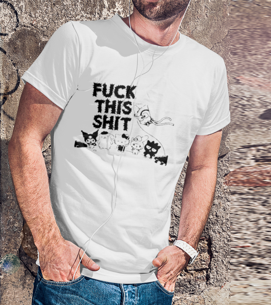 Sanrio Hello Kitty Characters 'Fuck This Shit' Cartoon T-Shirt