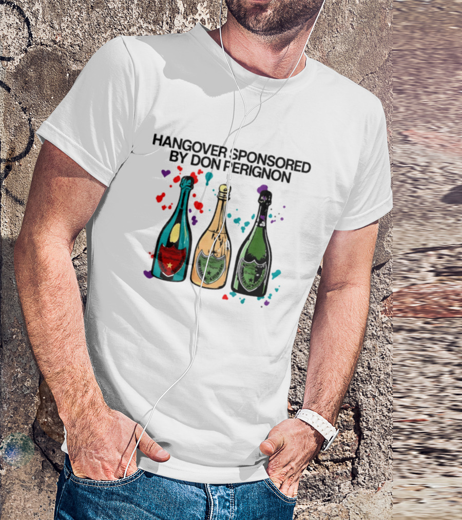 Hangover Sponsored By Dom Perignon Bottle Trio With Colorful Hearts T-Shirt