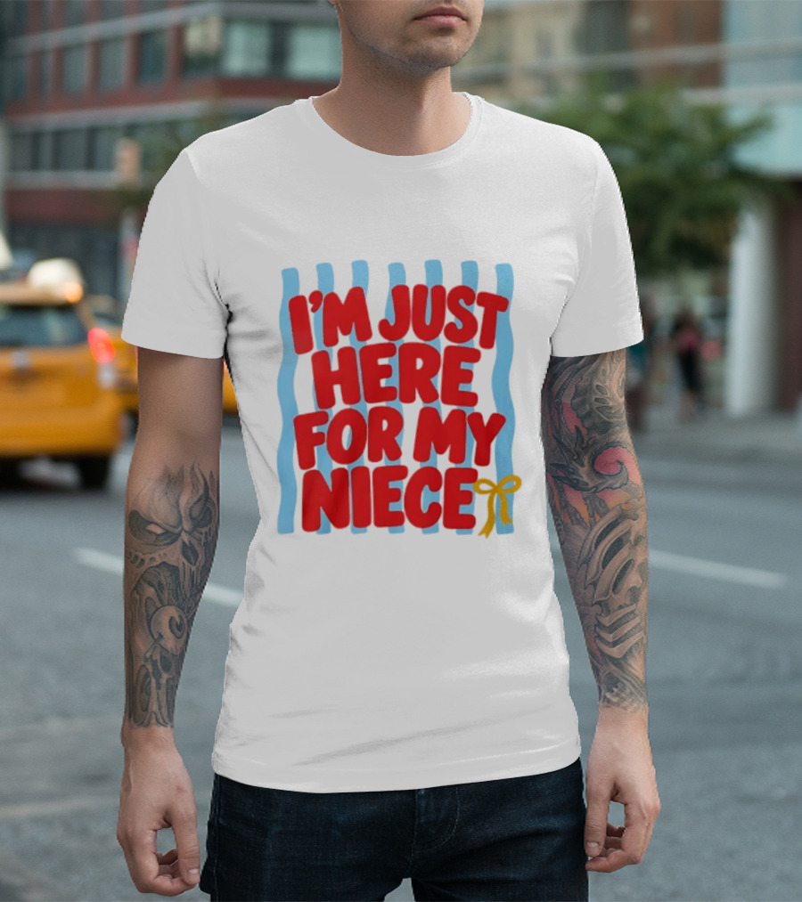 I'm Just Here For My Niece Family Bonding Cute Bow T-Shirt