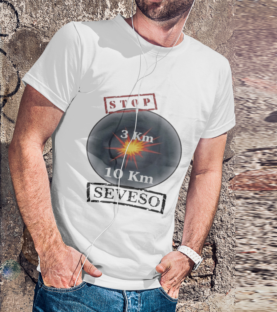 Stop Seveso Hazard Zone 3 Km 10 Km Industrial Safety T-Shirt