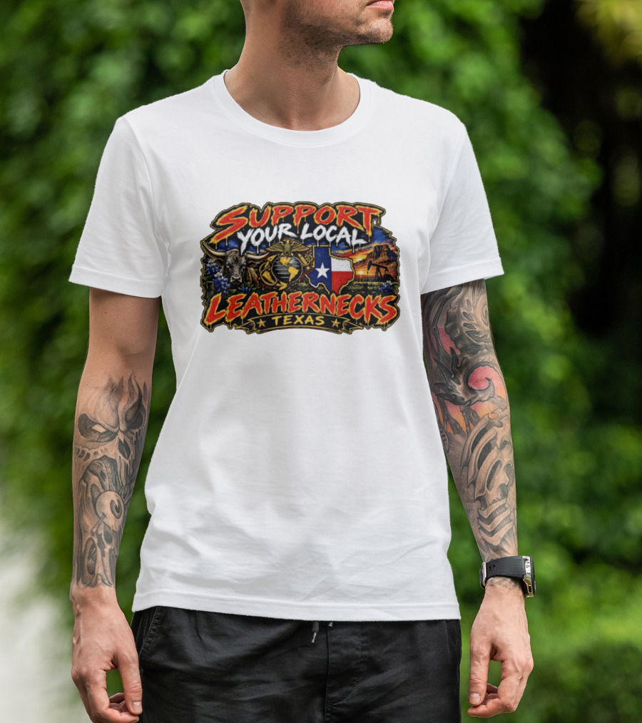 Support Your Local Leathernecks Texas Bull And Oil Derrick T-Shirt
