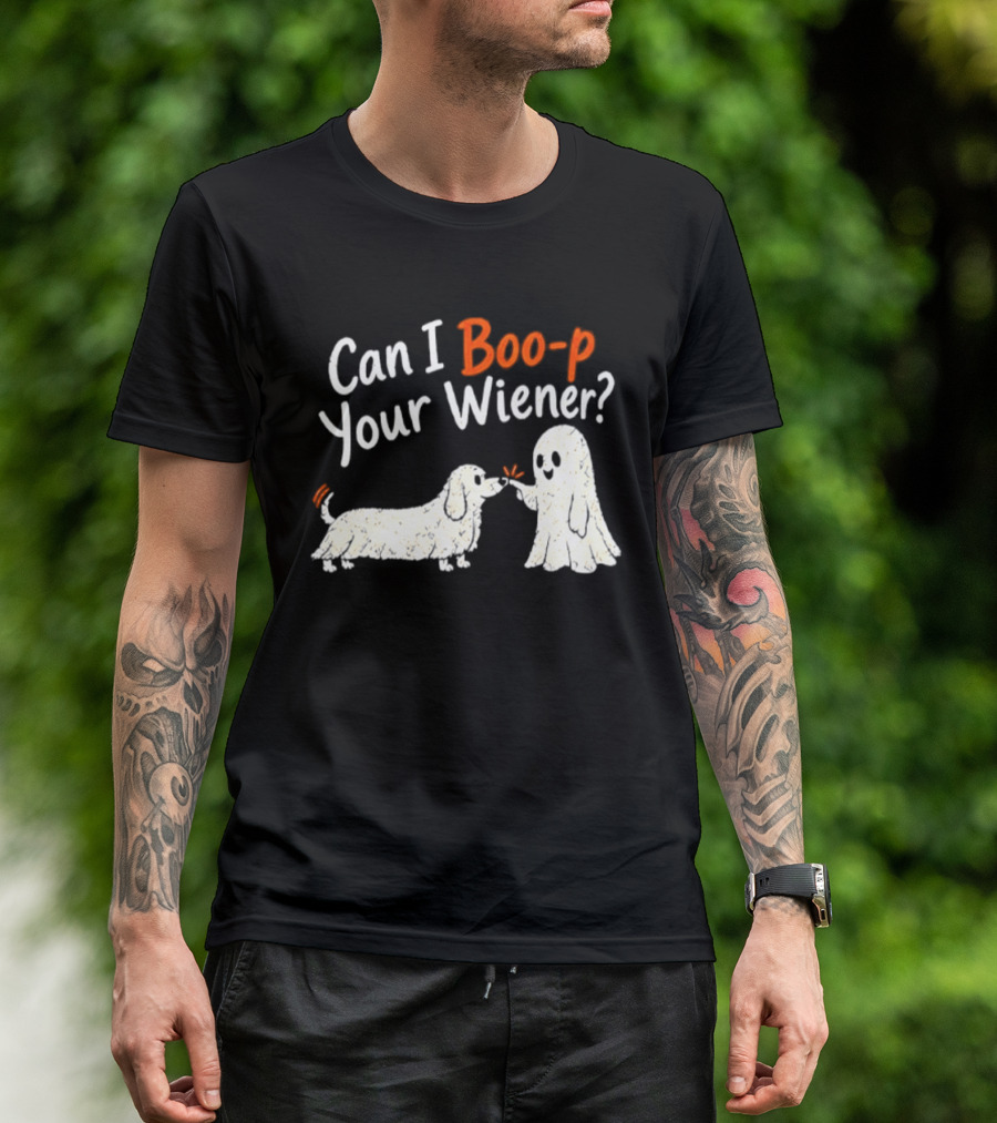 Can I Boo P Your Wiener Dachshund Ghost And Dog Halloween Fun T-Shirt