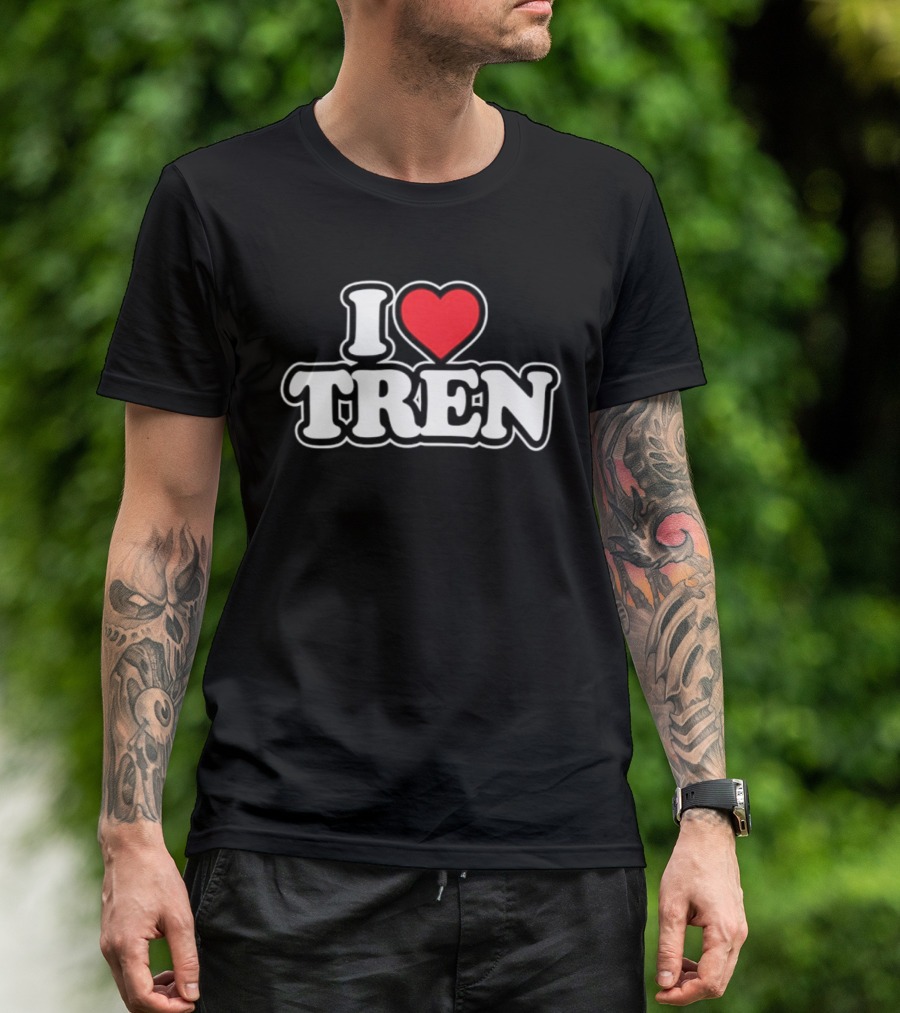 I Love Tren Bodybuilding Gym Fitness Workout Motivation T-Shirt