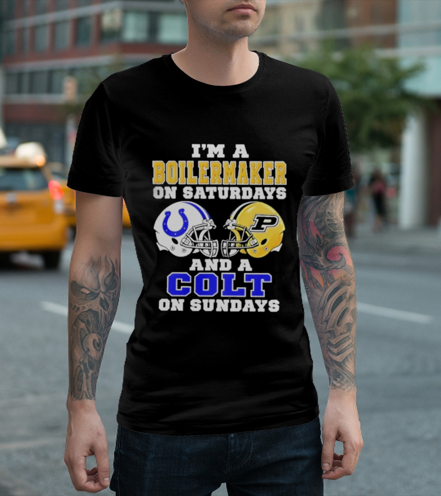 I'm A Boilermaker On Saturdays And A Colt On Sundays Football Helmets T-Shirt