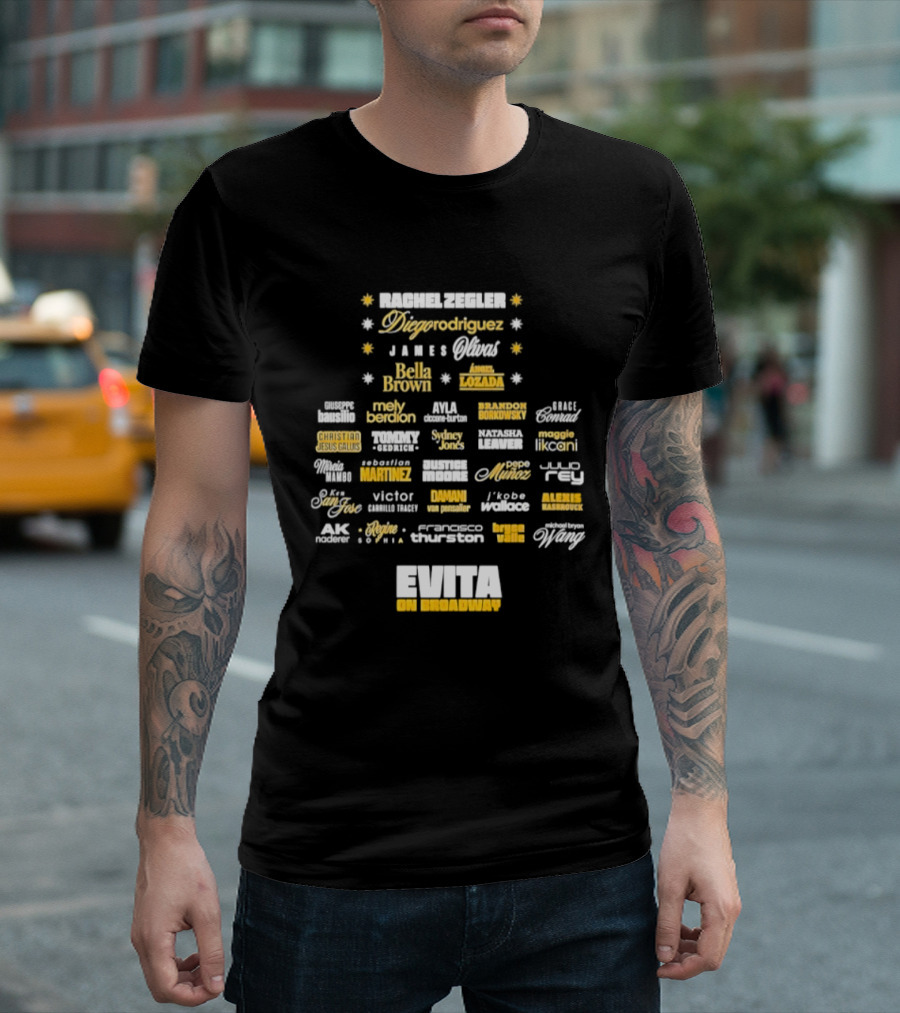 Rachel Zegler Diego Rodriguez James Olivas Bella Brown Angel Lozada Christian Jesus Gallis Brandon Borkowsky Mely Berdon Evita On Broadway T-Shirt