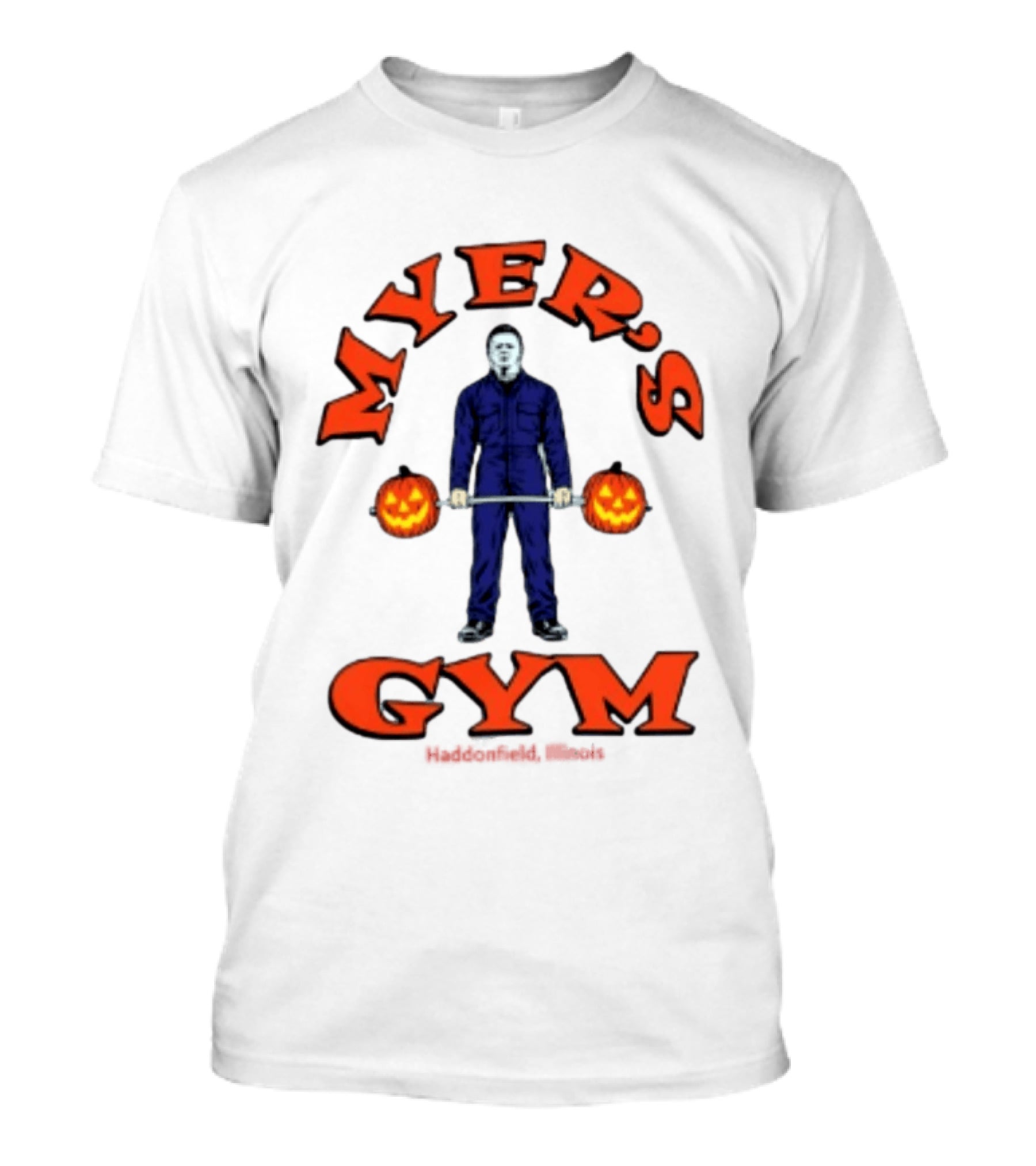 Myers's Gym Haddonfield Illinois Michael Myers Jack O' Lantern Weightlifting Halloween T-Shirt