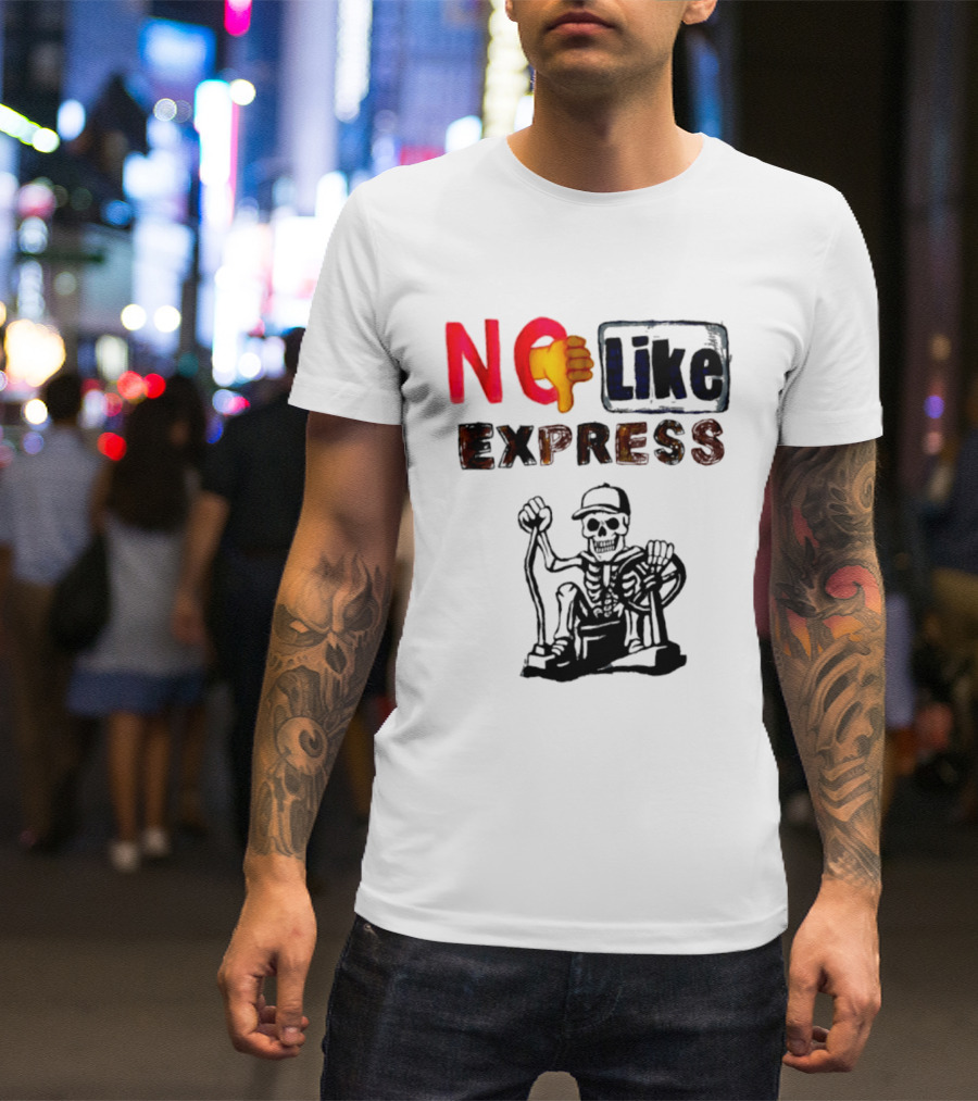 NO Like Express Skeleton Thumbs Down T-Shirt